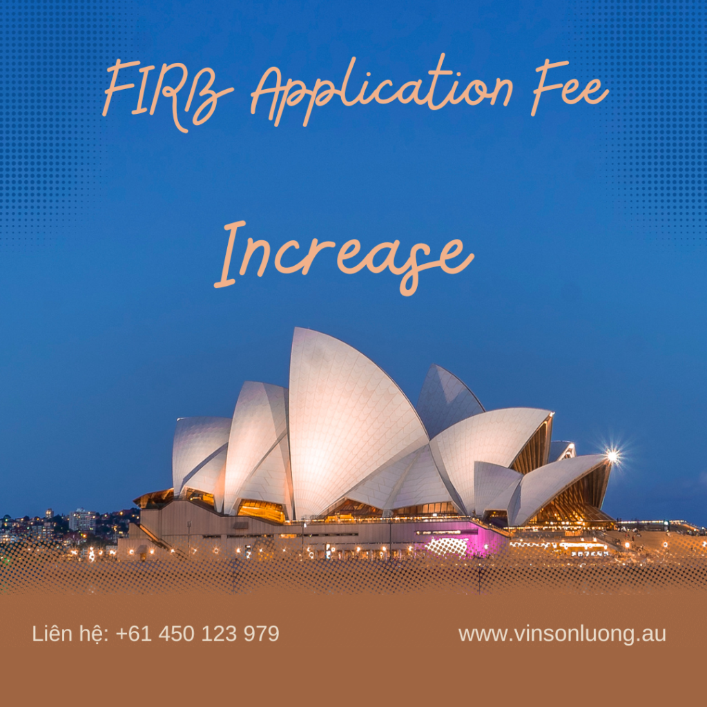 Dự kiến thay đổi luật FIRB 2024