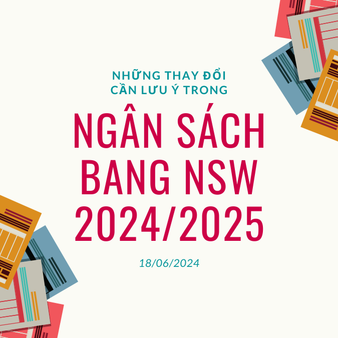Thay đổi cần lưu ý trong ngân sách bang NSW 2024-2025 về thuế phụ thu